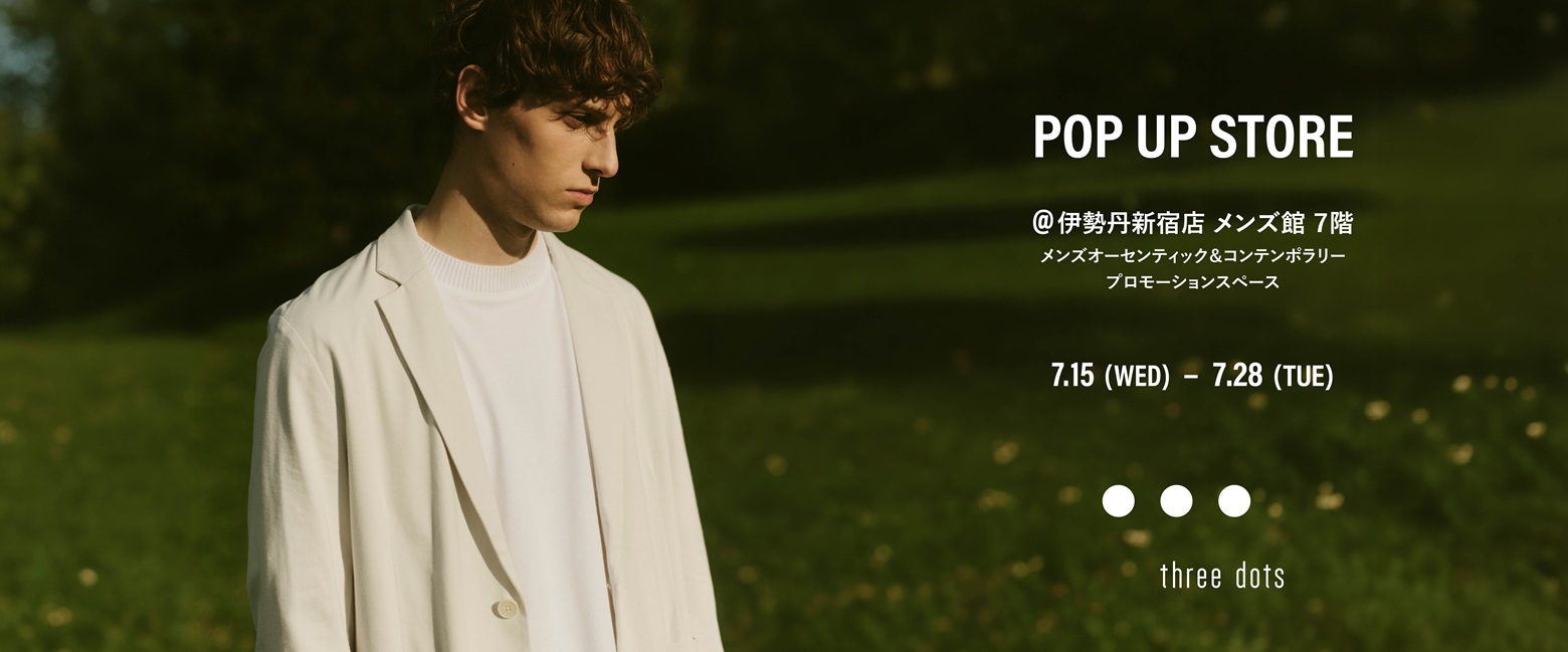 ISETAN MENS POP UP STORE OPEN 2026