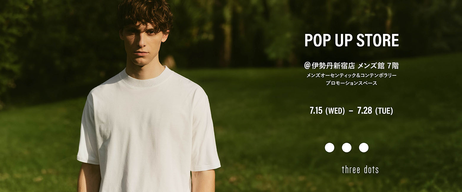 ISETAN MENS POP UP STORE OPEN 2026