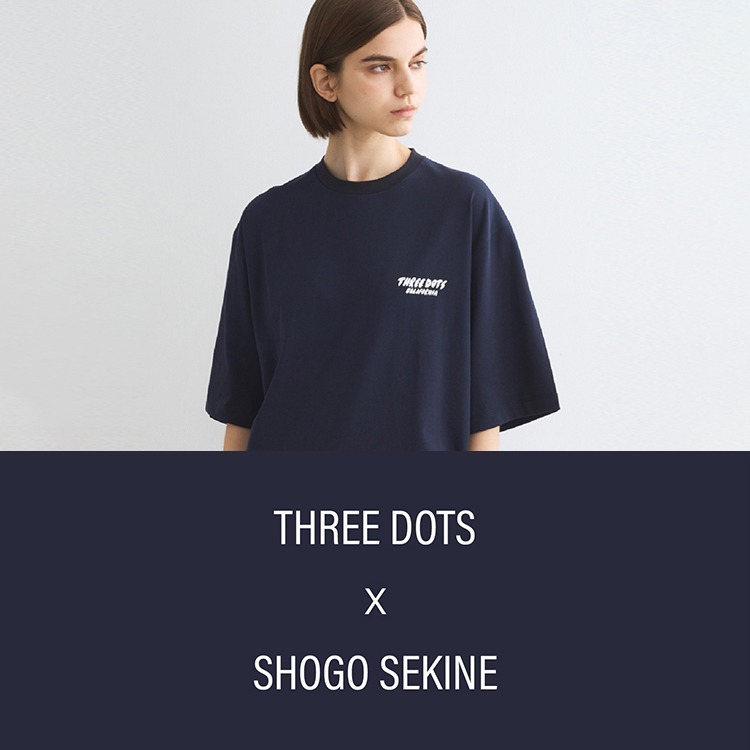 SHOGO SEKINE　×　three dots
