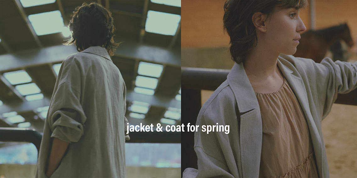 JACKET & COAT FOR SPRING